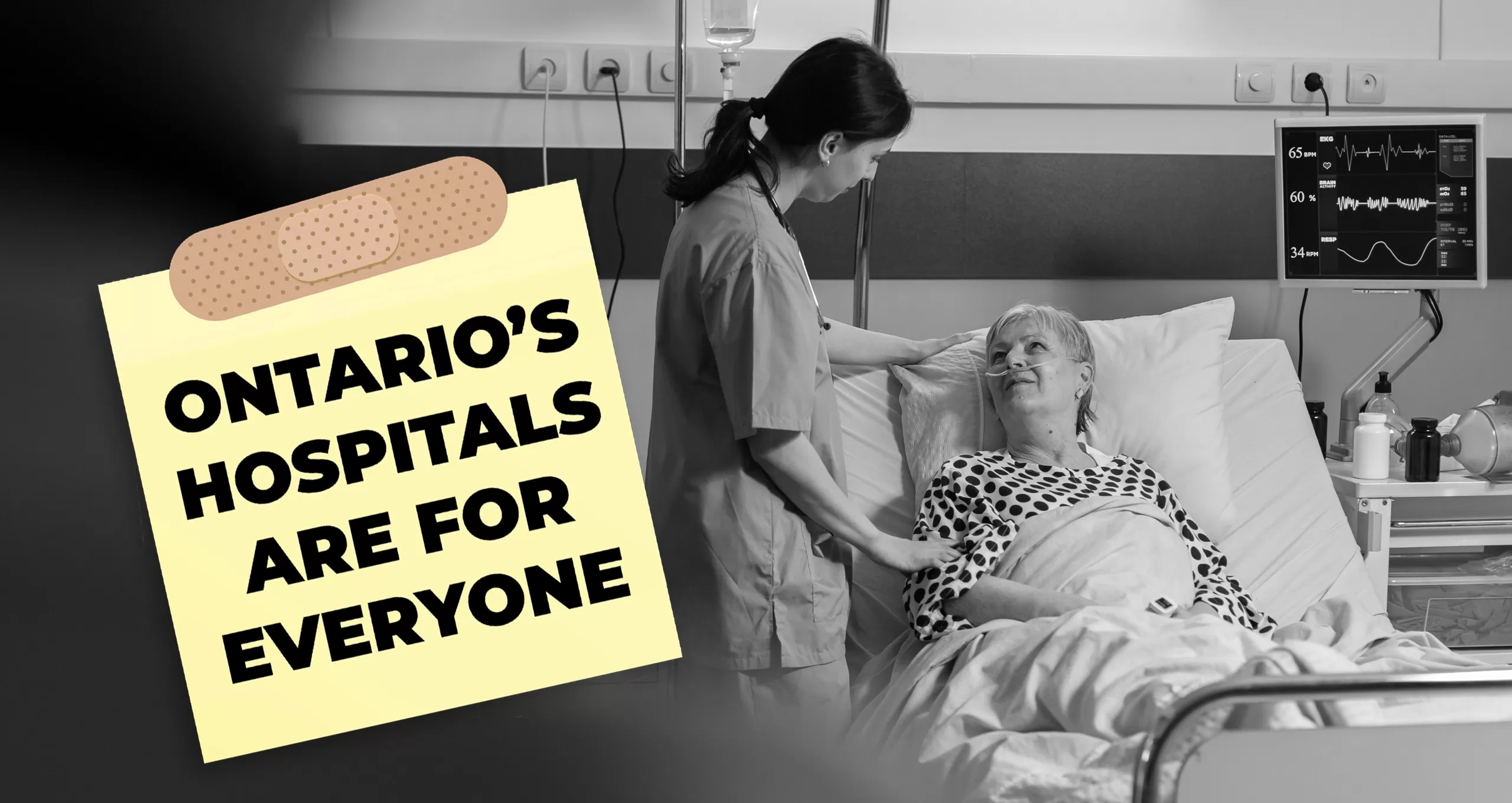 Ontario's Hospitals are for everyone